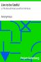 [Gutenberg 24956] • Live to be Useful / or, The Story of Annie Lee and her Irish Nurse